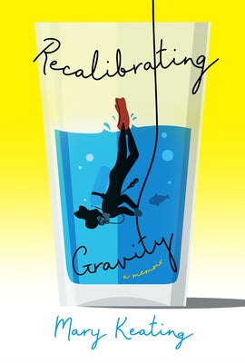 Recalibrating Gravity: A Memoir In Verse Paperback Woodhall Press