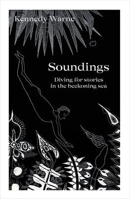 Soundings: Diving for Stories in the Beckoning Sea Paperback Massey University