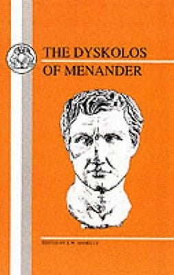 Menander: Dyskolos Paperback Bloomsbury Publishing PLC