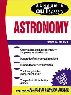 Schaum's Outline of Astronomy Paperback McGraw-Hill Companies