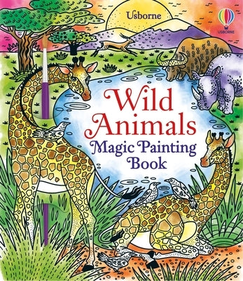 Wild Animals Magic Painting Book Paperback Usborne Books