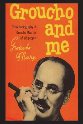 Groucho And Me Paperback Must Have Books