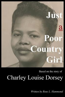 Just a Poor Country Girl Paperback Run with It
