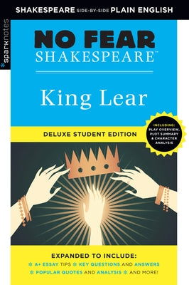 King Lear: No Fear Shakespeare Deluxe Student Edition: Volume 3 Sparknotes