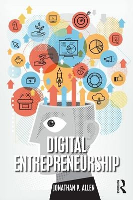 Digital Entrepreneurship Paperback Routledge