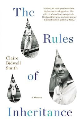 The Rules of Inheritance: A Memoir Paperback Plume Books