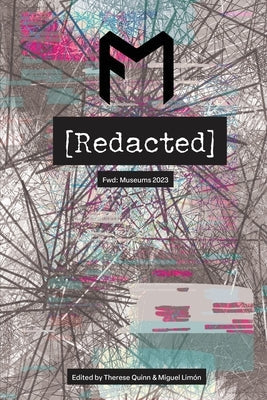 Fwd: Museums - Redacted (Rabia Tayyabi cover): Museums: Redacted (Alternate Rabia Tayyabi Cover): Museums: Redacted Paperback Stepsister Press