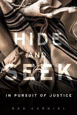 Hide and Seek: In Pursuit of Justice Paperback Second Story Press