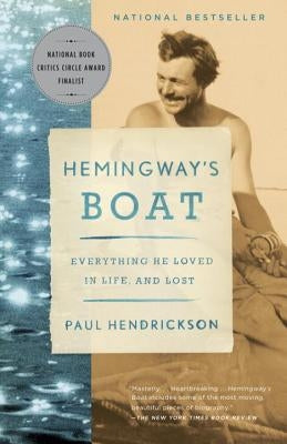 Hemingway's Boat: Everything He Loved in Life, and Lost Paperback Vintage