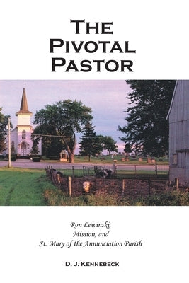 The Pivotal Pastor Paperback Emmaus Way LLC