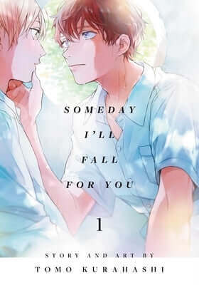 Someday I'll Fall for You, Vol. 1 Paperback Sublime