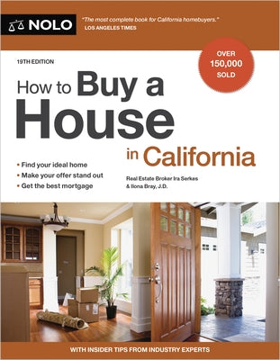 How to Buy a House in California by Serkes, Ira