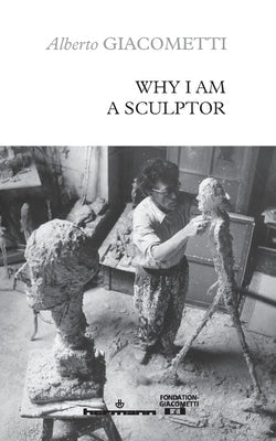 Why I am a sculptor Paperback Hermann Editeurs Des Sciences Et Des Arts Sa