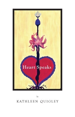 Heart Speaks Paperback Heart Speaks Press