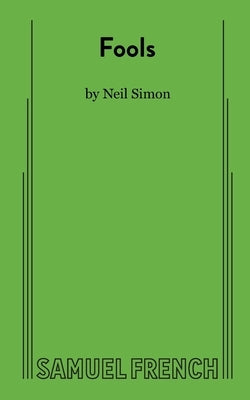 Fools Paperback Samuel French, Inc.