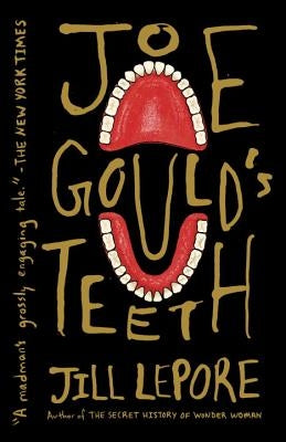 Joe Gould's Teeth Paperback Vintage