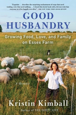 Good Husbandry: A Memoir Scribner Book Company