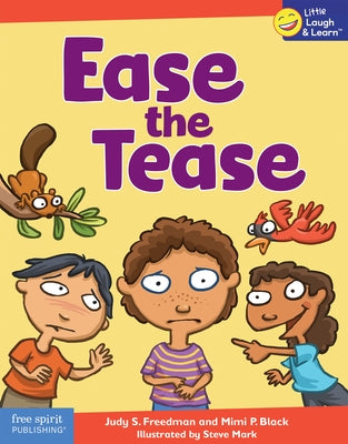 Ease the Tease Free Spirit Publishing