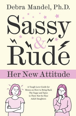 Sassy and Rude Paperback Urano World