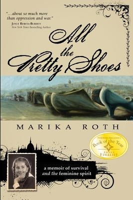 All the Pretty Shoes Paperback Wyatt-MacKenzie Publishing