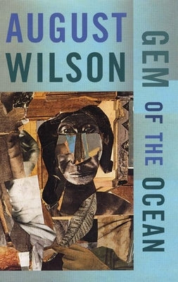 Gem of the Ocean Paperback Theatre Communications Group