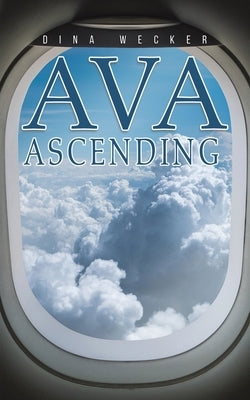 Ava Ascending Bible Austin Macauley