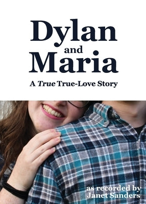 Dylan and Maria: A True True-love Story Paperback Mythica Gaming LLC