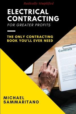 Electrical Contracting: Third Edition Paperback Adesso Publishing