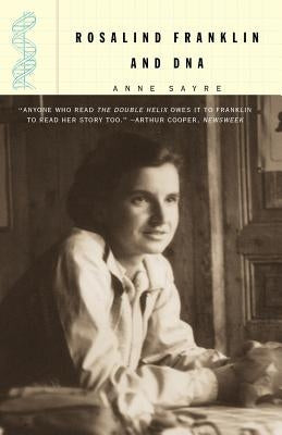 Rosalind Franklin and DNA Paperback W. W. Norton & Company