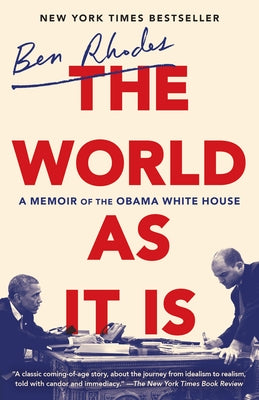 The World as It Is: A Memoir of the Obama White House Paperback Random House Publishing Group