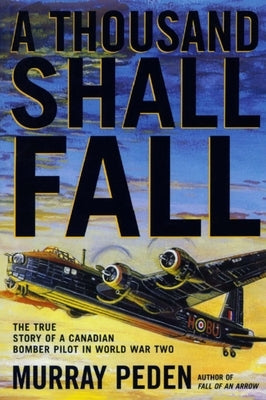 A Thousand Shall Fall Paperback Dundurn Press