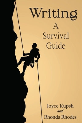 Writing: A Survival Guide Paperback Ewings Publishing LLC
