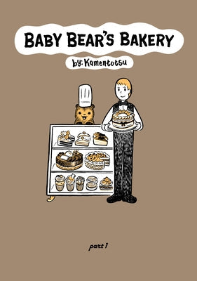 Baby Bear's Bakery, Part 1 by Kamentotsu