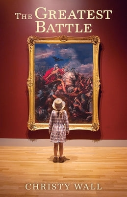 The Greatest Battle Paperback Luminare Press