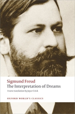 The Interpretation of Dreams Oxford University Press, USA