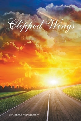 Clipped Wings: The History of My Family's Emigration from East Germany Paperback Litfire Publishing