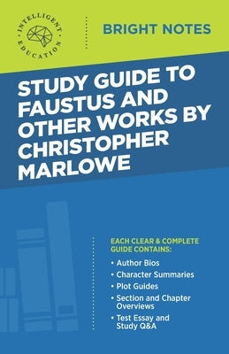 Study Guide to Faustus and Other Works by Christopher Marlowe Paperback Dexterity