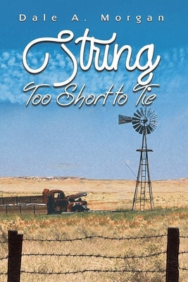 String Too Short to Tie Paperback Austin Macauley