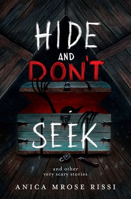 Hide and Don't Seek: And Other Very Scary Stories Paperback Quill Tree Books