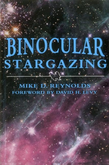 Binocular Stargazing Paperback Stackpole Books