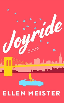Joyride by Meister, Ellen