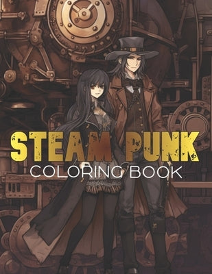 Steam Punk Coloring Book Paperback Independently Published