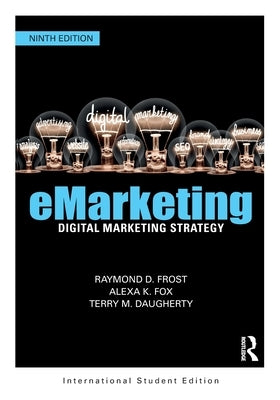 eMarketing: Digital Marketing Strategy International Student Edition Paperback Routledge