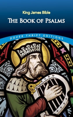 Book of Psalms-KJV-Unabridged Dover Publications