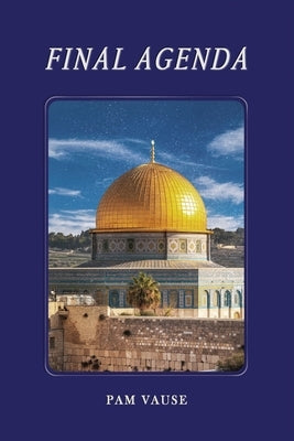 Final Agenda Bible Pamela Vause