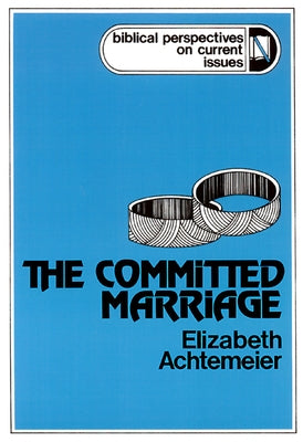 The Committed Marriage Paperback Westminster John Knox Press
