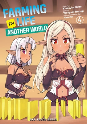 Farming Life in Another World Volume 4 by Naito, Kinosuke