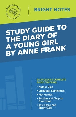 Study Guide to The Diary of a Young Girl by Anne Frank Paperback Dexterity