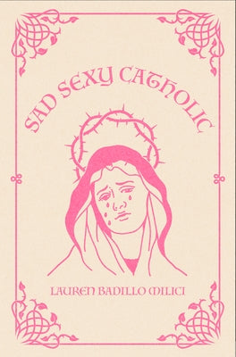 Sad Sexy Catholic Paperback Clash Books