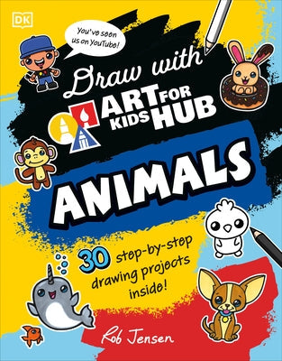 Draw with Art for Kids Hub Animals Paperback DK Publishing (Dorling Kindersley)